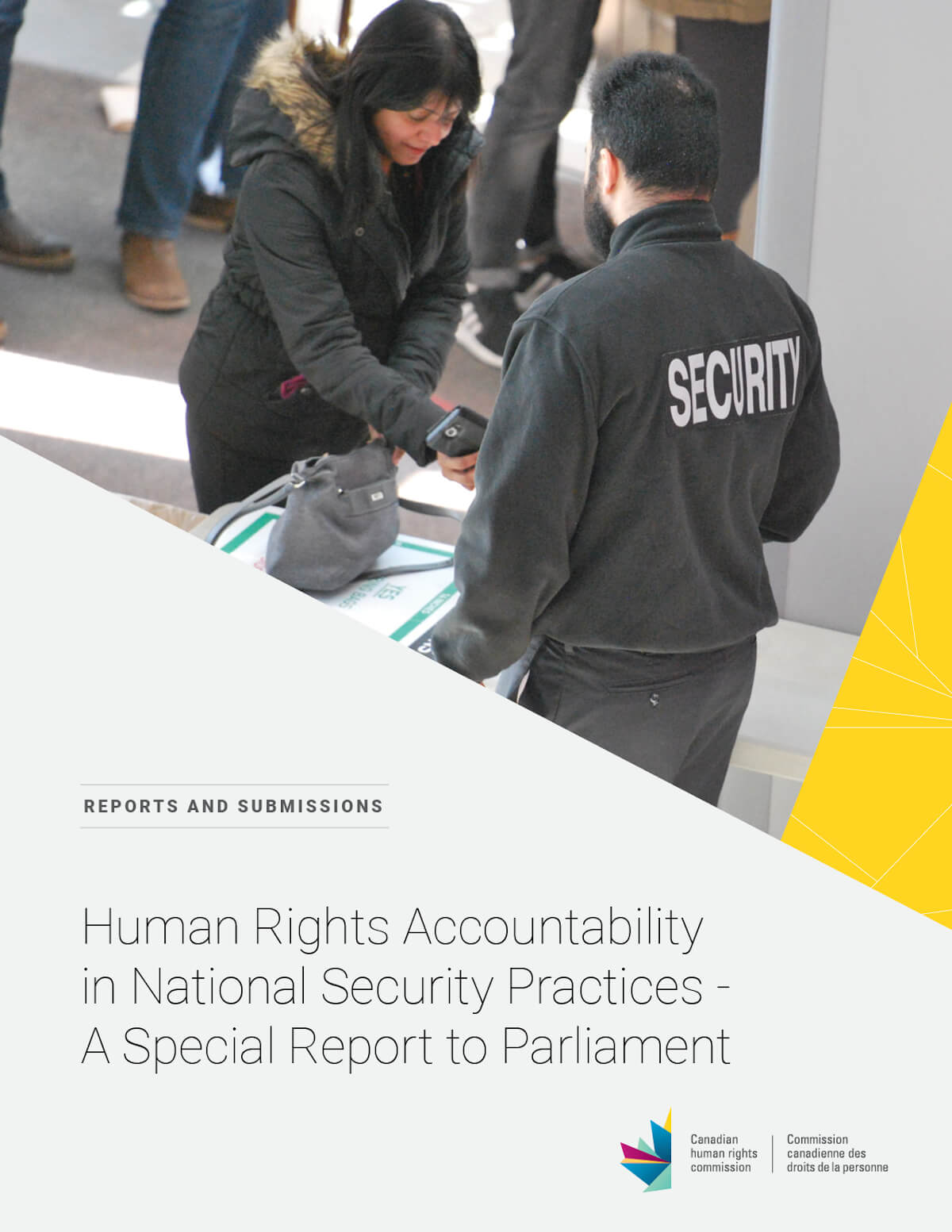 Human Rights Accountability in National Security Practices - A Special Report to Parliament 