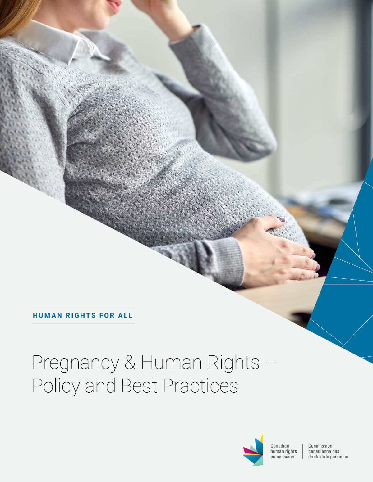 Pregnancy & Human Rights in the Workplace - Policy and Best Practices 